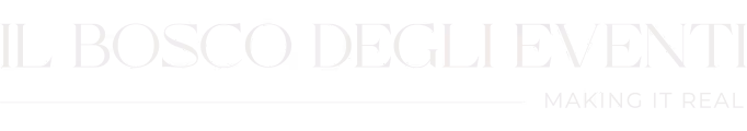 Il logo testuale ufficiale de Il Bosco degli Eventi con la scritta bianca su sfondo grigio scuro e il payoff in inglese "Making it real".
